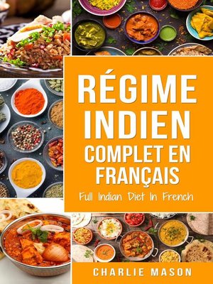 cover image of Régime indien complet En français/ Full Indian Diet In French